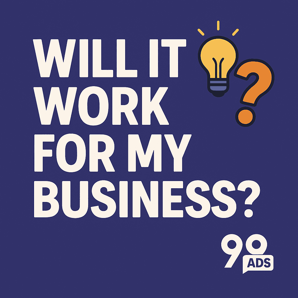 Will It Work for My Business? 🤔